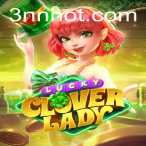 Explorando o Mundo do Jogo 'LuckyCloverLady'